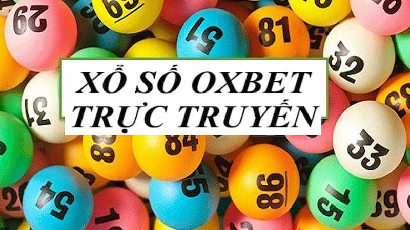 Xổ số online tại nhà cái OXBET