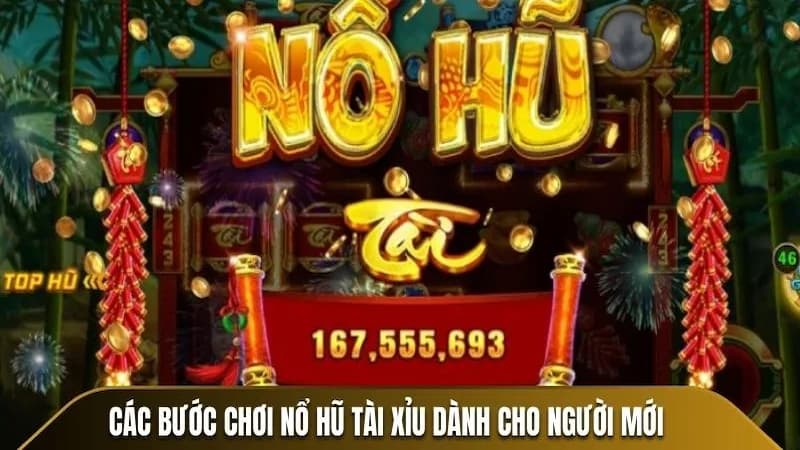 Luật chơi và cách tham gia game nổ hũ tài xỉu